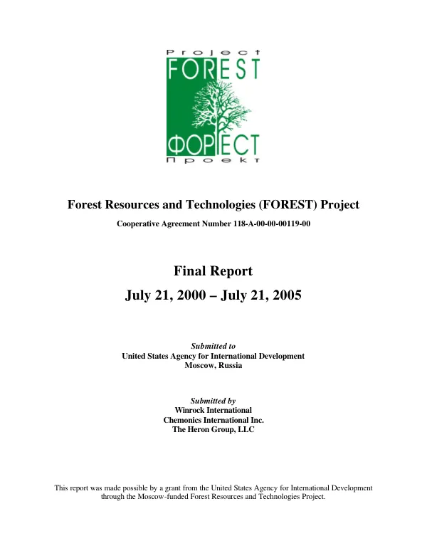 Forest resources and technologies (FOREST) project : cooperative agreement number 118-A-00-00-00119-00 -- final report, July 21, 2000-July 21, 2005