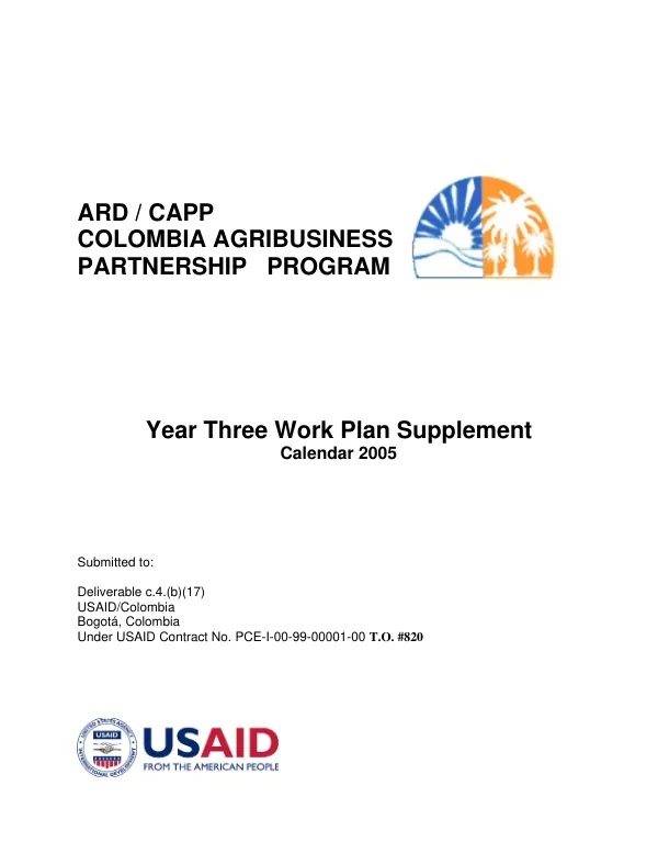 Colombia agribusiness partnership program : year three work plan supplement -- calendar 2005