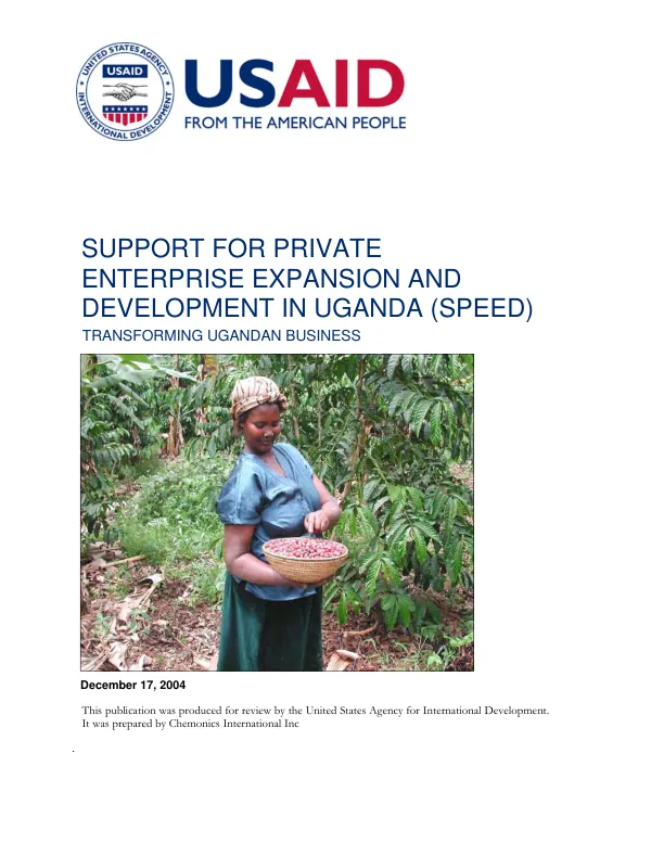 Support for private enterprise expansion and development in Uganda (SPEED) : transforming Ugandan business