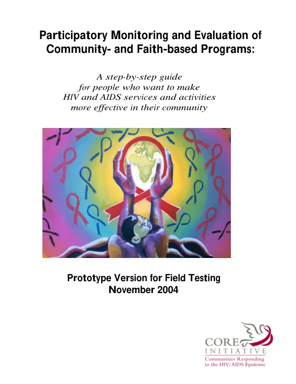 Participatory monitoring and evaluation of community- and faith-based programs : a step-by-step guide for people who want to make HIV and AIDS services and activities more effective in their community
