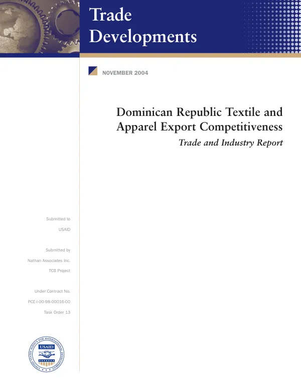 Dominican Republic textile and apparel export competitiveness : trade and industry report