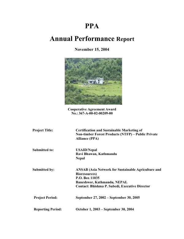 Annual performance report : certification and sustainable marketing of non-timber forest products (NTFP)-public private alliance (PPA) -- cooperative agreement award no. 367-A-00-02-00209-00 : October 1, 2003-September 30, 2004