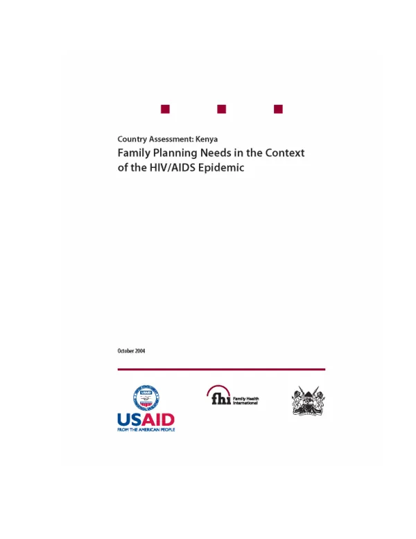 Country assessment : Kenya -- family planning needs in the context of the HIV/AIDS epidemic