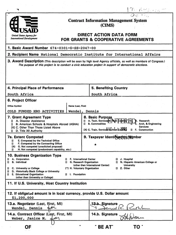 AID grant agreement no. 674-0301-G-SS-2047-00 to the National Democratic Institute for International Affairs to conduct a civic education project, `Toward a national election," in support of democratic elections under the community outreach and leadership development [COLD]-funded human rights organizations [HRO] activities