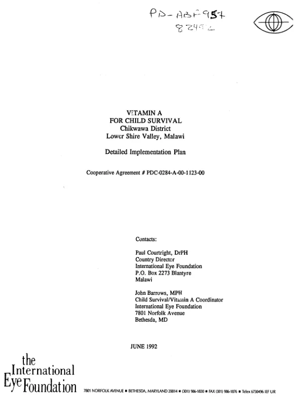 Vitamin A for child survival, Chikwawa District, Lower Shire Valley, Malawi : detailed implementation plan -- cooperative agreement no. PDC-0284-A-00-1123-00