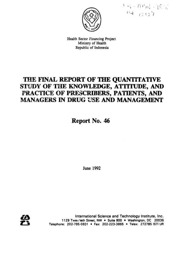 Final report of the quantitative study of the knowledge, attitude, and practice of prescribers, patients, and managers in drug use and management