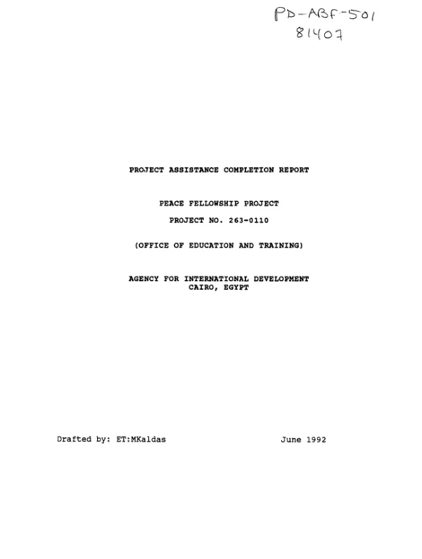 Project assistance completion report : peace fellowship project, project 263-0110 (Office of Education and Training)