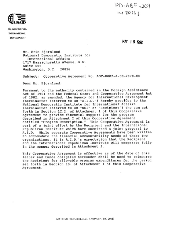 AID cooperative agreement no. AOT-0002-A-00-2070-00 with the National Democratic Institute for International Affairs to conduct a joint project (in conjunction with the International Republican Institute) aimed at supporting a free and fair campaign environment and election in Angola