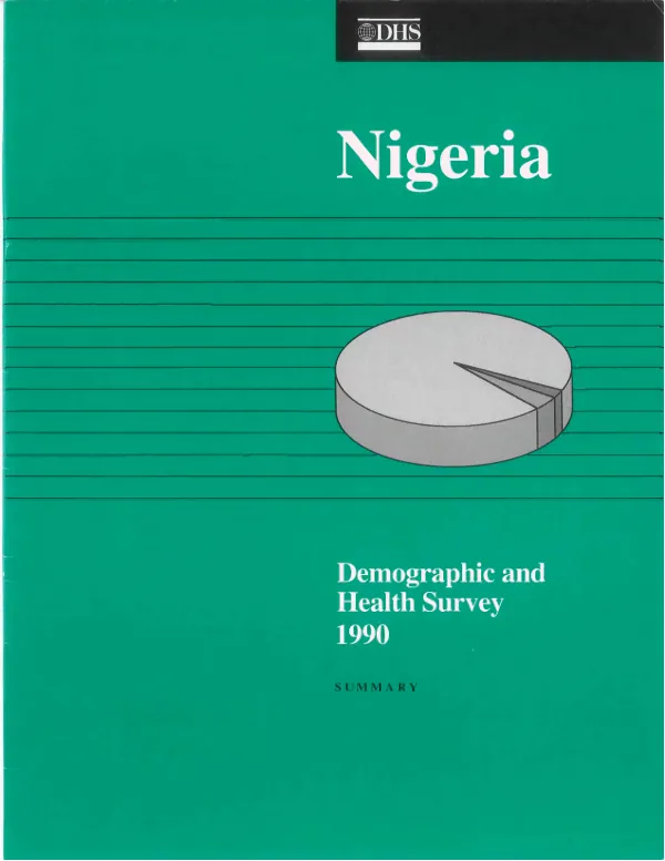 Nigeria demographic and health survey 1990 : summary
