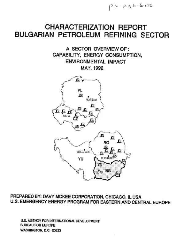 Characterization report : Bulgarian petroleum refining sector -- a sector overview of capability, energy consumption, environmental impact