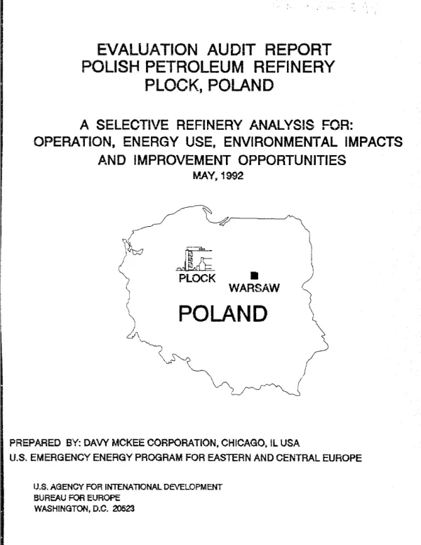 Evaluation audit report : Polish petroleum refinery, Plock, Poland -- a selective refinery analysis for operation, energy use, environmental impacts and improvement opportunities