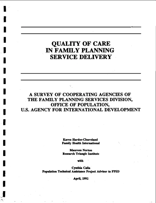 Quality of care in family planning service delivery : survey of cooperating agencies of the Family Planning Services Division, Office of Population, U.S. Agency for International Development