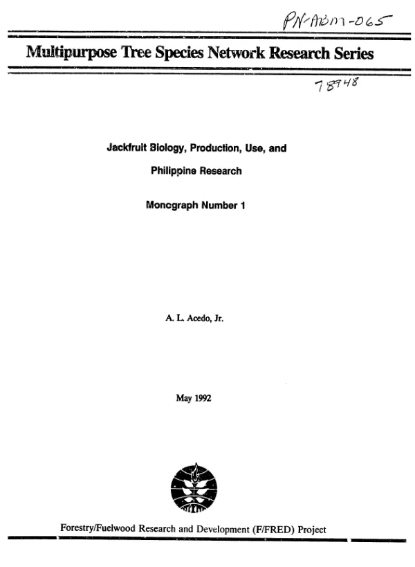 Jackfruit biology, production, use and Philippine research