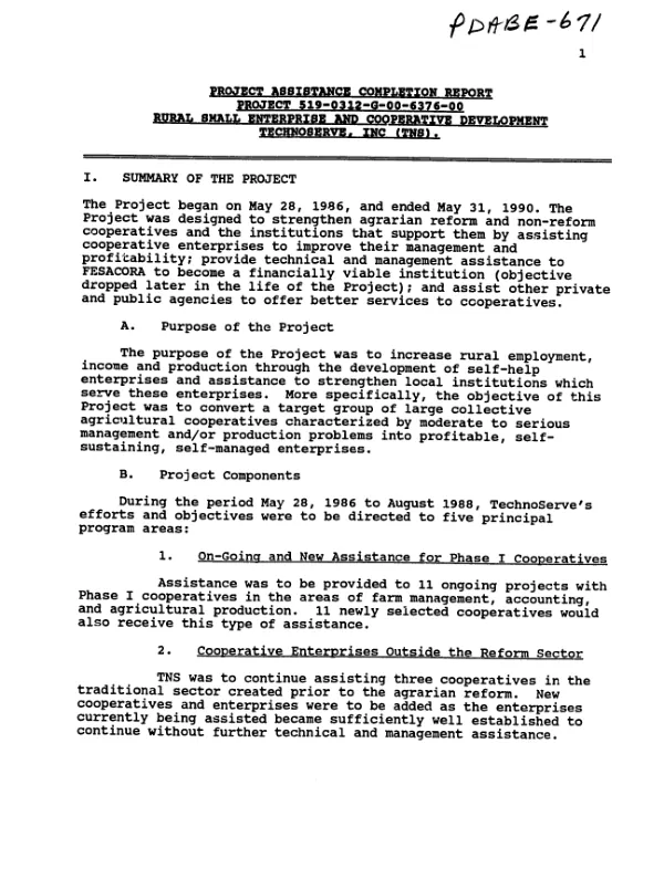Project assistance completion report : project 519-0312-G-00-6376-00 -- rural small enterprise and cooperative development, TECHNOSERVE, Inc. (TNS)