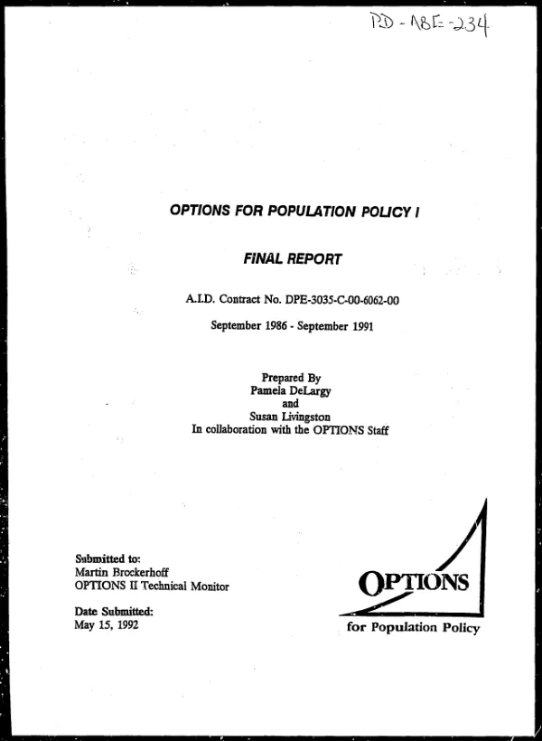 Options for population policy I : final report -- AID contract DPE-3035-C-00-6062-00, September 1986-September 1991