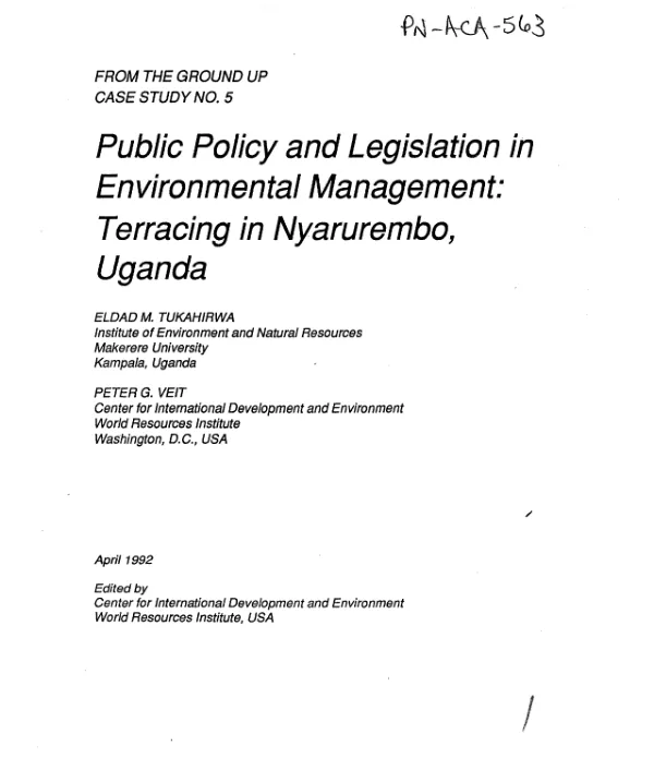 Public policy and legislation in environmental management : terracing in Nyarurembo, Uganda