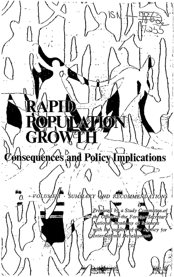 Rapid population growth : consequences and policy implications. Volume I. Summary and recommendations