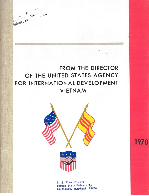 Report to the ambassador from the director of the United States Agency for International Development Vietnam : 1970