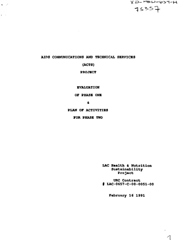 AIDS communications and technical services (ACTS) project : evaluation of phase one and plan of activities for phase two