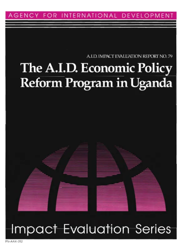 A.I.D. economic policy reform program in Uganda