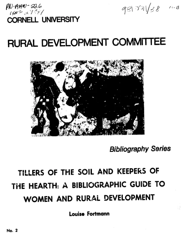 Tillers of the soil and keepers of the hearth : a bibliographic guide to women and rural development
