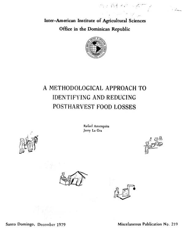 Methodological approach to identifying and reducing postharvest food losses