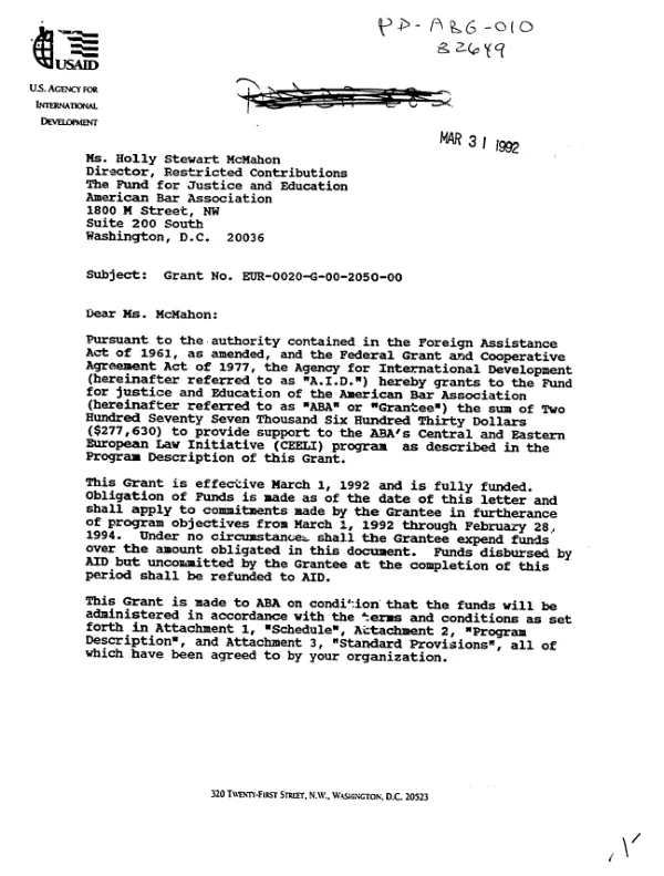 AID grant no. EUR-0020-G-00-2050-00 to the Fund for Justice and Education of the American Bar Association to provide support to the ABA"s Central and Eastern European law initiative (CEELI) program