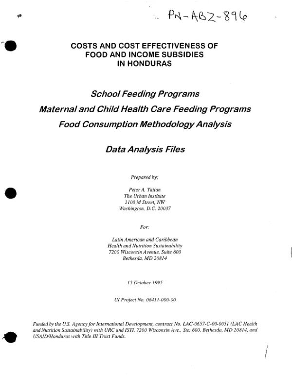 Costs and cost effectiveness of food and income subsidies in Honduras : school feeding programs, maternal and child health care feeding programs, food consumption methodology analysis -- data analysis files