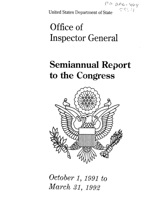 United States Department of State, Office of Inspector General : semiannual report to the Congress -- October 1, 1991 to March 31, 1992