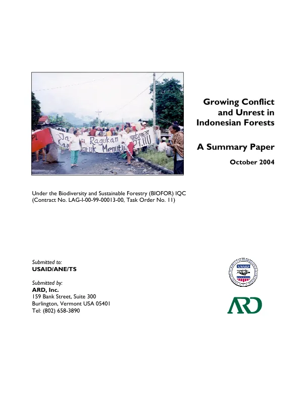 Growing conflict and unrest in Indonesian forests : a summary paper