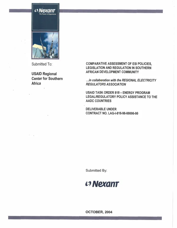 Comparative assessment of ESI [electricity supply industry] policies, legislation and regulation in Southern African Development Community ... in collaboration with the Regional Electricity Regulators Association
