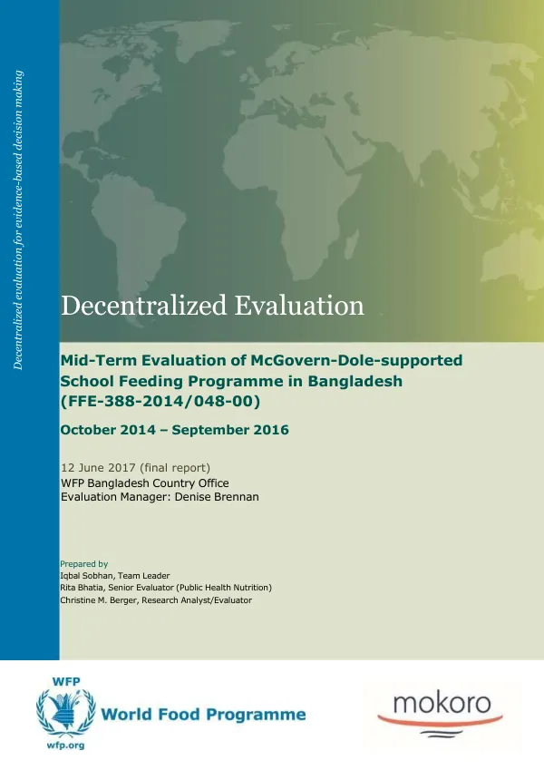 [USDA] Decentralized evaluation : mid-term evaluation of McGovern-Dole-supported school feeding programme in Bangladesh, October 2014 - September 2016
