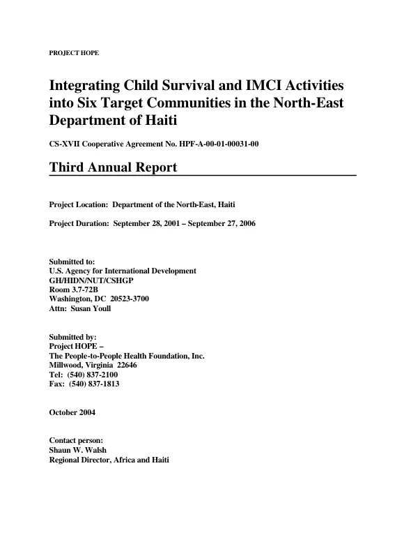 Project Hope : integrating child survival and IMCI [integrated management of childhood illnesses] activities into six target communities in the North-East Department of Haiti -- CS-XVII cooperative agreement no. HPF-A-00-01-00031-00 : third annual report