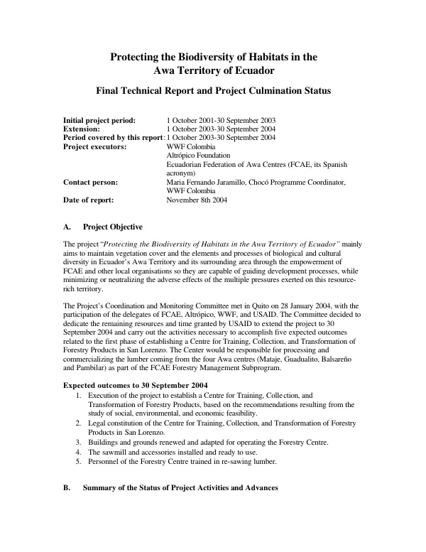 Protecting the biodiversity of habitats in the AWA territory of Ecuador : final technical report and project culmination status