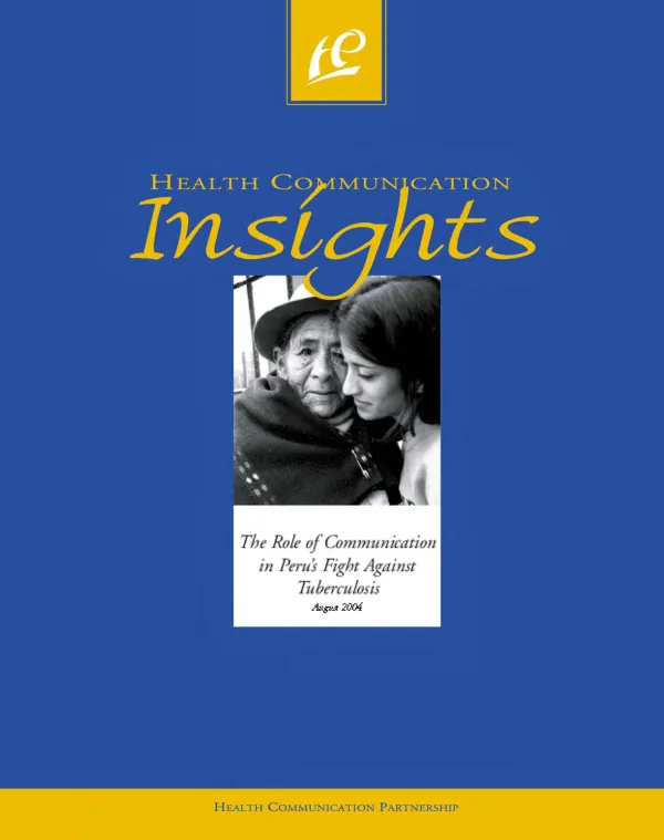 The role of communication in Peru"s fight against tuberculosis