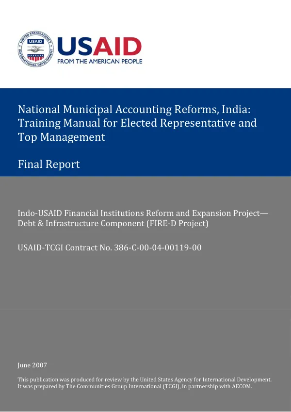 National municipal accounting reforms, India : training manual for elected representative and top management -- final report