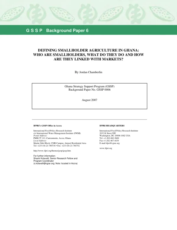 Defining smallholder agriculture in Ghana : who are smallholders, what do they do and how are they linked with markets?