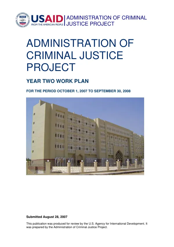 Administration of criminal justice project : year two work plan for the period October 1, 2007 to September 30, 2008