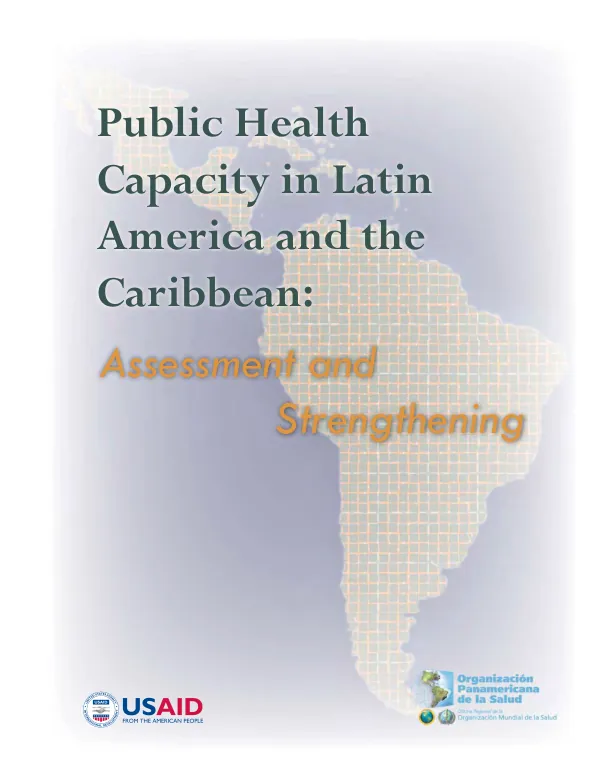 Public health capacity in Latin America and the Caribbean : assessment and strengthening