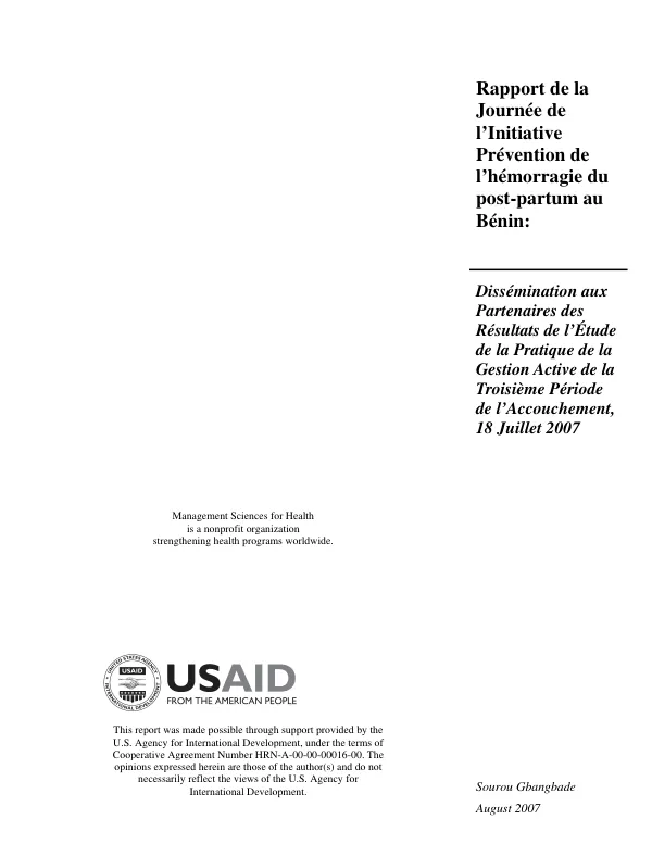 Rapport de la journee de l"initiative prevention de l"hemorragie du post-partum au Benin : dissemination aux partenaires des resultats de l"etude de la pratique de la gestion active de la troiseme periode de l"accouchement, 18 Juillet 2007