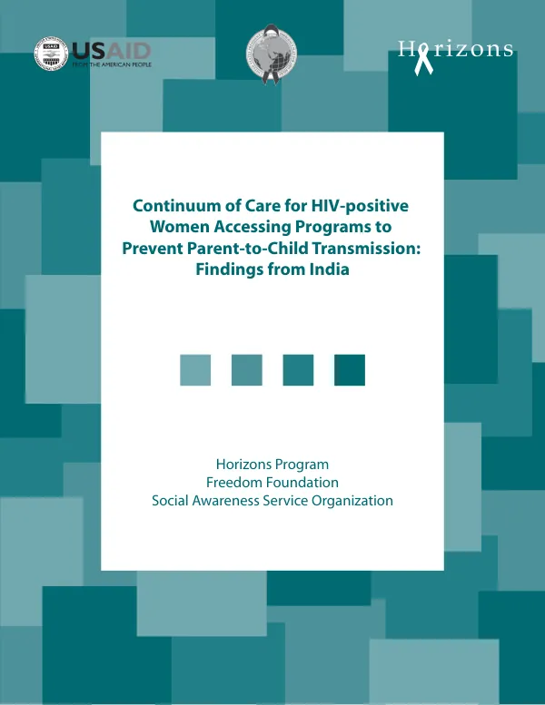 Continuum of care for HIV-positive women accessing programs to prevent parent-to-child transmission : findings from India