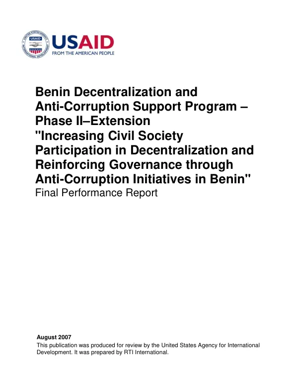 Benin decentralization and anti-corruption support program - phase II-extension : "increasing civil society participation in decentralization and reinforcing governance through anti-corruption initiatives in Benin" -- final performance report