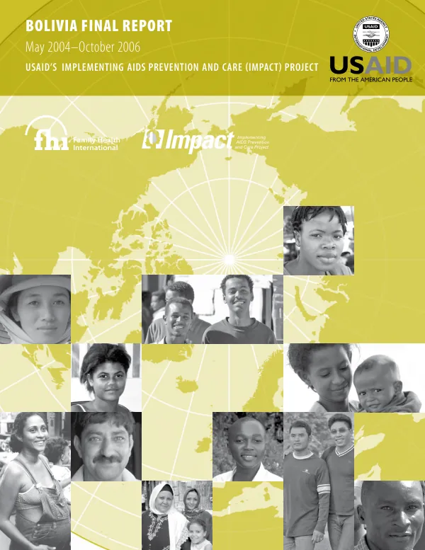 Bolivia final report : May 2004-October 2006 -- USAID"s implementing AIDS prevention and care (IMPACT) project