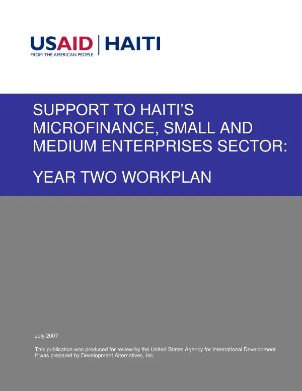 Support to Haiti"s microfinance, small and medium enterprises sector : year two workplan