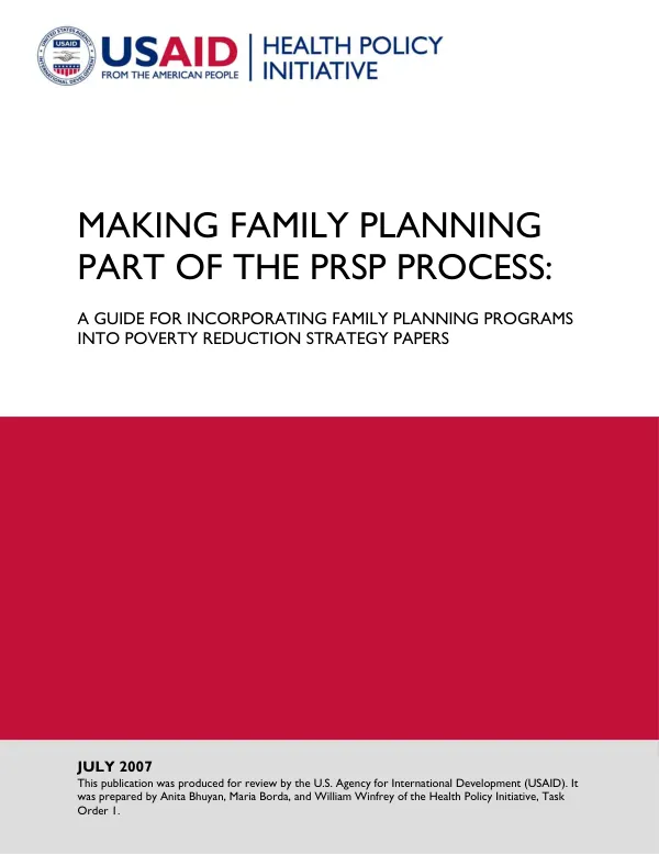 Making family planning part of the PRSP process : a guide for incorporating family planning programs into poverty reduction strategy papers