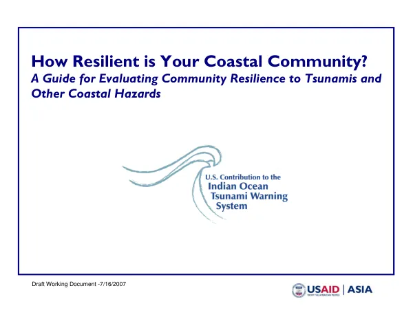 How resilient is your coastal community? : a guide for evaluating community resilence to tsunamis and other coastal hazards
