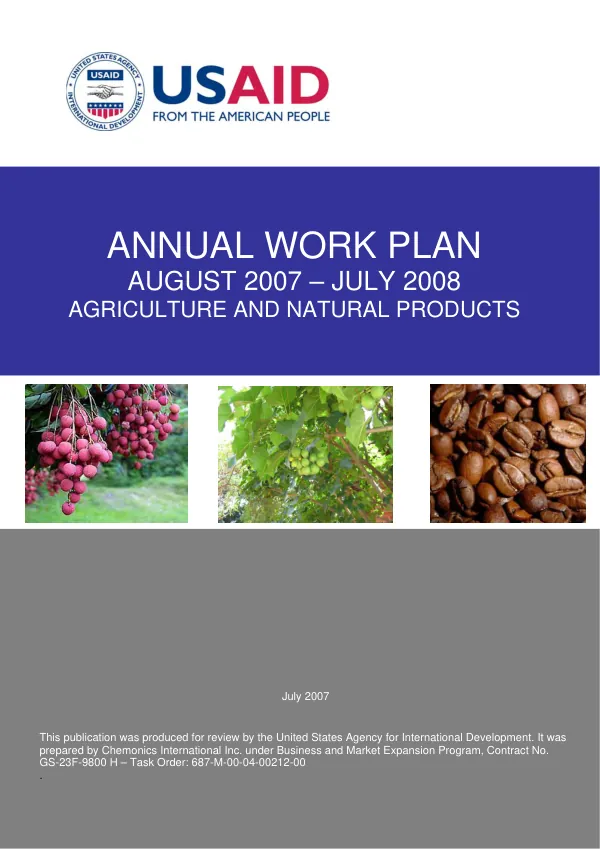 Annual work plan, August 2007-July 2008 : agriculture and natural products