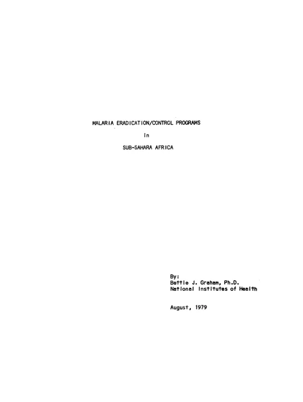 Malaria eradication/control programs in Sub-Sahara Africa : previous programs and factors which influence successful programs