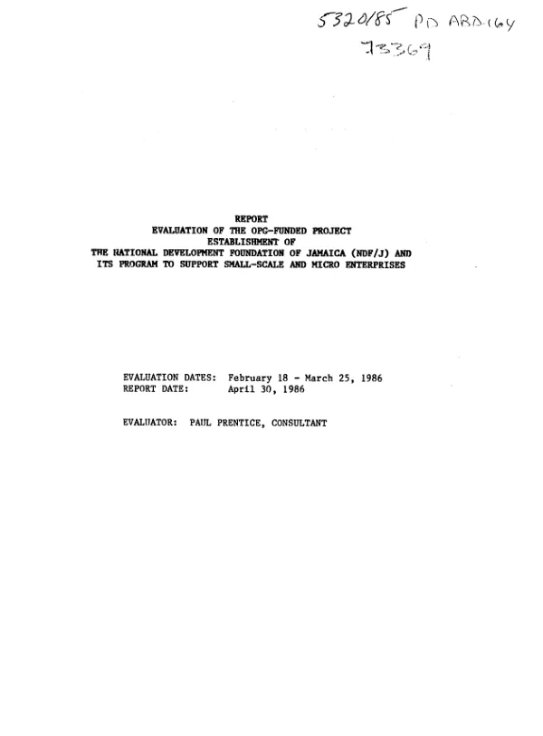 Evaluation of the OPG-funded project establishment of the National Development Foundation of Jamaica (NDF/J) and its program to support small-scale and micro enterprises
