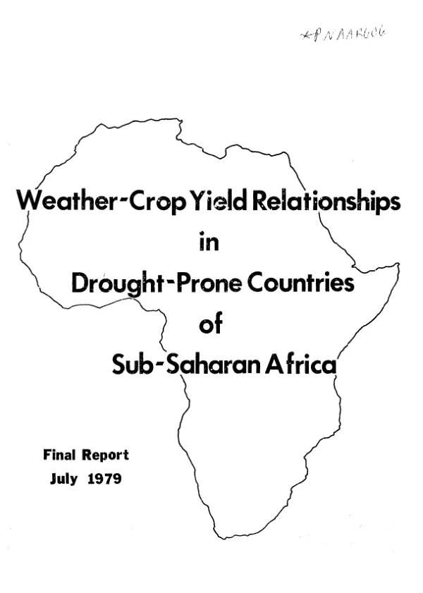 Weather - crop yield relationships in drought - prone countries of sub-Saharan Africa : appendix to the final report